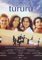plakat filmu Eu Não Conhecia Tururu