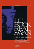 plakat filmu Lil’ Buck: On jest prawdziwym łabędziem