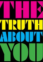 plakat filmu The Truth About You