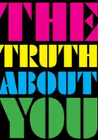 plakat filmu The Truth About You