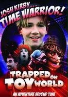 plakat filmu Josh Kirby... Time Warrior: Chapter 3, Trapped on Toyworld