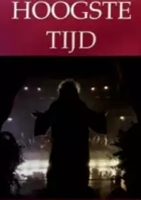 Plakat filmu Hoogste tijd