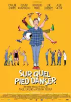 plakat filmu Sur quel pied danser?