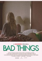 plakat filmu Bad Things