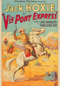 Plakat filmu Via Pony Express