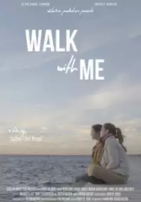 Plakat filmu Walk With Me