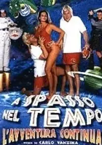Plakat filmu A Spasso nel tempo: l'avventura continua