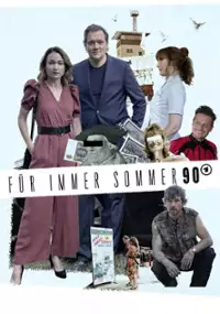 Plakat filmu Für immer Sommer 90