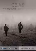 Bogdan A. Miszczak / Czas leśnych kurierów