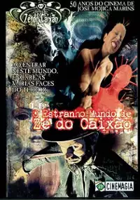Plakat filmu O Estranho Mundo de Zé do Caixão