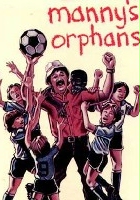 plakat filmu Manny's Orphans