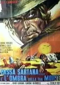 Plakat filmu Passa Sartana... è l'ombra della tua morte