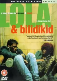 Plakat filmu Lola + Bilidikid