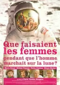 Plakat filmu Que faisaient les femmes pendant que l'homme marchait sur la lune?