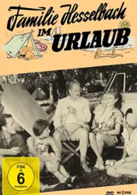 Plakat filmu Familie Hesselbach im Urlaub