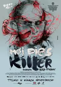 Plakat filmu Mój pies Killer