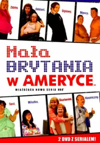 Plakat serialu Mała Brytania w Ameryce