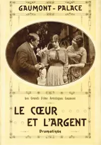 Plakat filmu Le coeur et l'argent