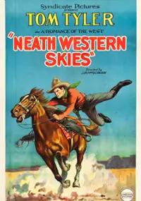 Plakat filmu 'Neath Western Skies