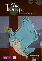 plakat filmuVía Tango