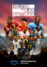 Plakat serialu Evolution of the Black Quarterback
