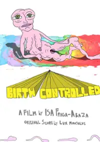 Plakat filmu Birth Controlled