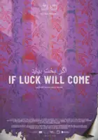 plakat filmu If Luck Will Come