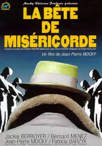 Plakat filmu La bête de miséricorde