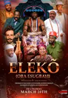 plakat filmu Eleko (Oba Esugbayi)