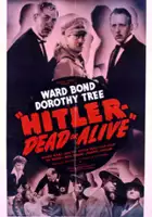plakat filmu Hitler--Dead or Alive