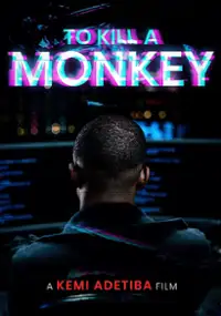 Plakat serialu To Kill A Monkey
