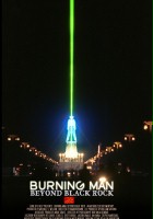 plakat filmu Burning Man: Beyond Black Rock