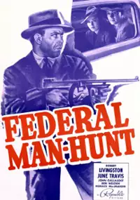 Plakat filmu Federal Man-Hunt