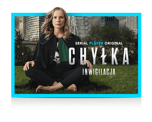 Najlepszą obroną jest Chyłka!