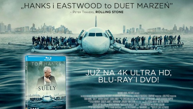 "Sully" od 5 kwietnia na 4K Ultra HD Blu-ray™, Blu-ray™ i DVD 