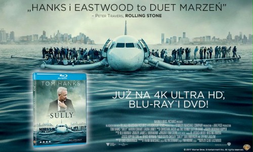 "Sully" od 5 kwietnia na 4K Ultra HD Blu-ray™, Blu-ray™ i DVD 