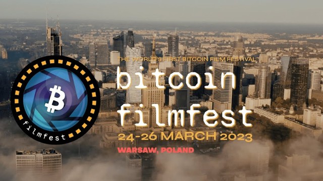 Bitcoin FilmFest: Pierwszy na świecie festiwal o bitcoinach