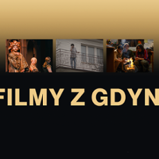 Filmy z Gdyni na FPFF 2025. Co w programie?