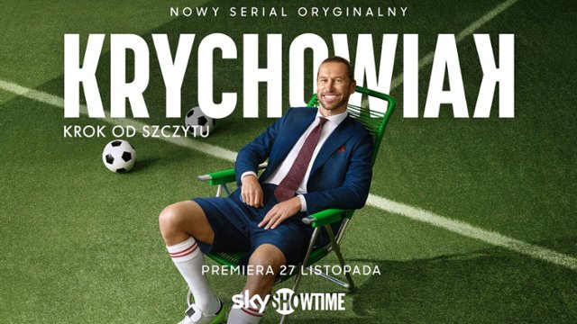 "Krychowiak: Krok od szczytu": Wiemy, kiedy trafi na SkyShowtime