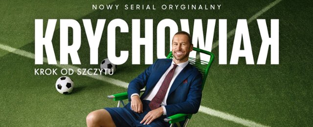 "Krychowiak: Krok od szczytu" od 27 listopada w SkyShowtime