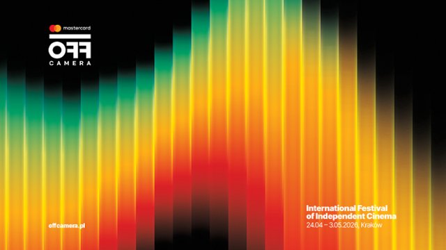 OFF CAMERA 2026 rusza w Krakowie. Nie przegapcie tych film&oacute;w