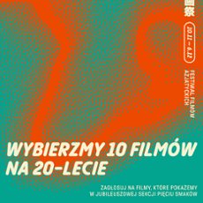 PIĘĆ SMAK&Oacute;W potrzebuje Waszej pomocy. Wybierzcie filmy do sekcji jubileuszowej