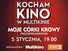 "Moje c&oacute;rki krowy" przedpremierowo w Multikinie