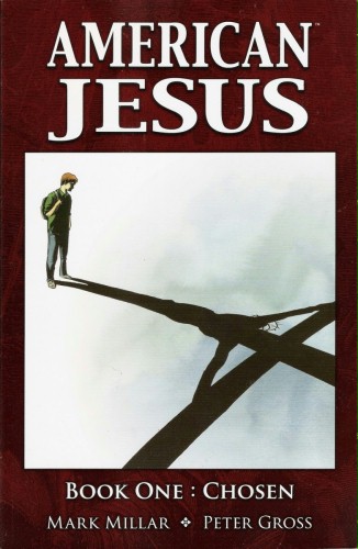 Millar 2004 - American Jesus.jpg