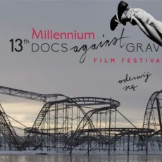 Znamy zwycięzców 13. edycji Millennium Docs Against Gravity