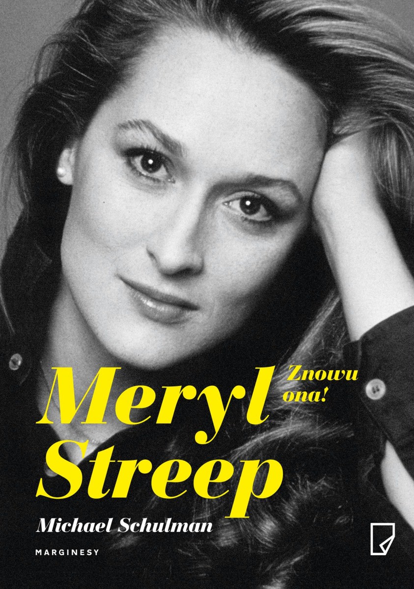 Polska premiera książki Michaela Schulmana "Meryl Streep. Znowu...