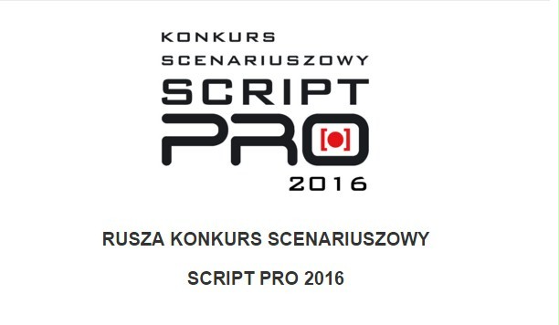 Rusza konkurs scenariuszowy Script Pro 2016