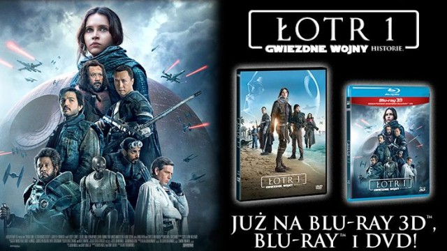 Premiera "Łotra 1" na Blu-ray 3D, Blu-ray i DVD
