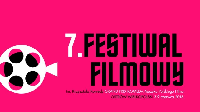 3 czerwca rusza 7. Festiwal Filmowy im. Krzysztofa Komedy