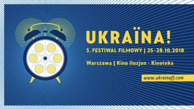 3. UKRAINA! Festiwal Filmowy: 5 obowiązkowych filmów